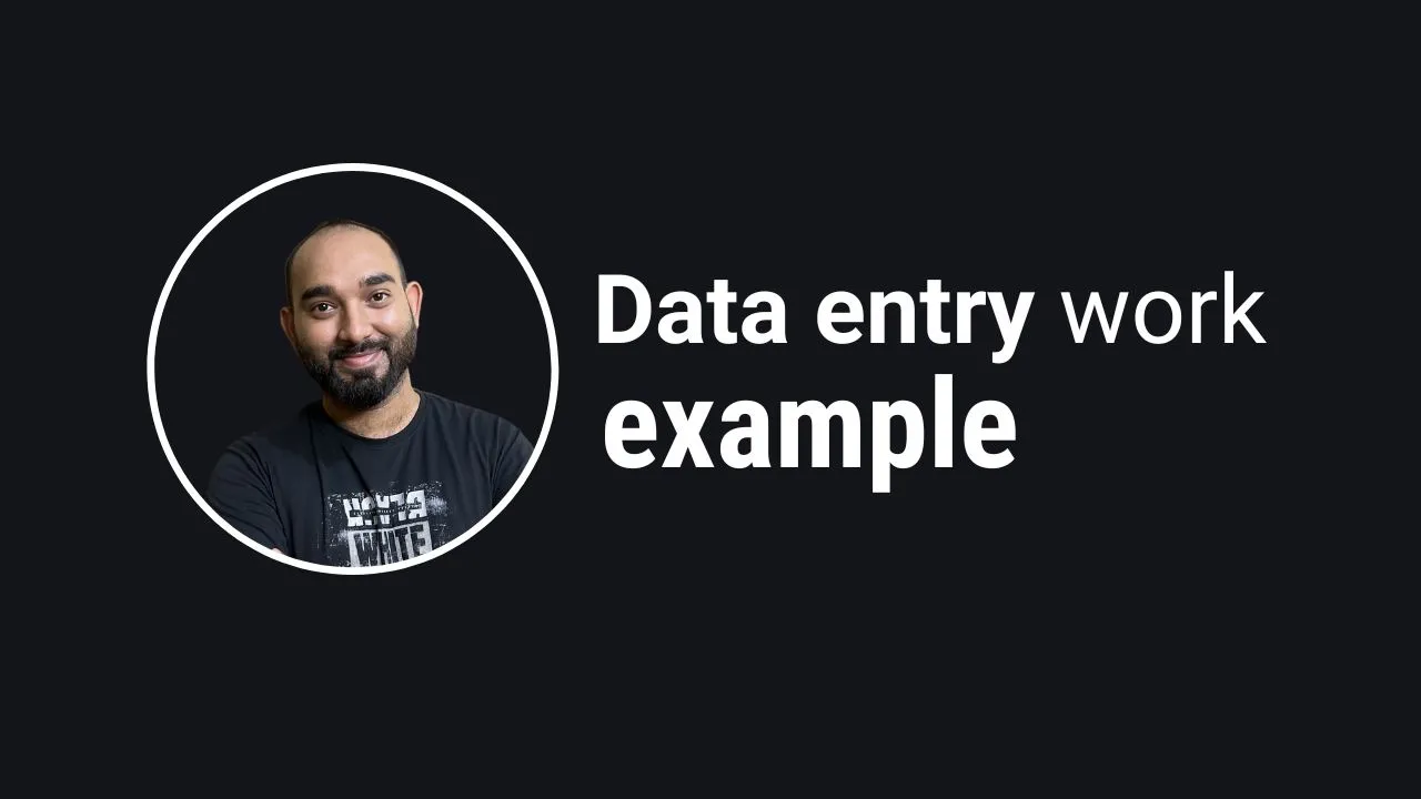 How to Work in Data Entry with Example - Learners World - Advance Your ...