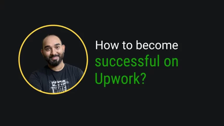 how to become successful on Upwork a freelancer?